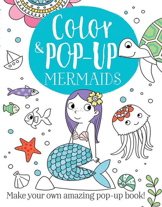 Color & Pop-Up: Mermaids