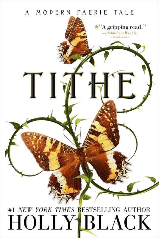 Tithe by Holly Black: Paperback; 272 pages / English
