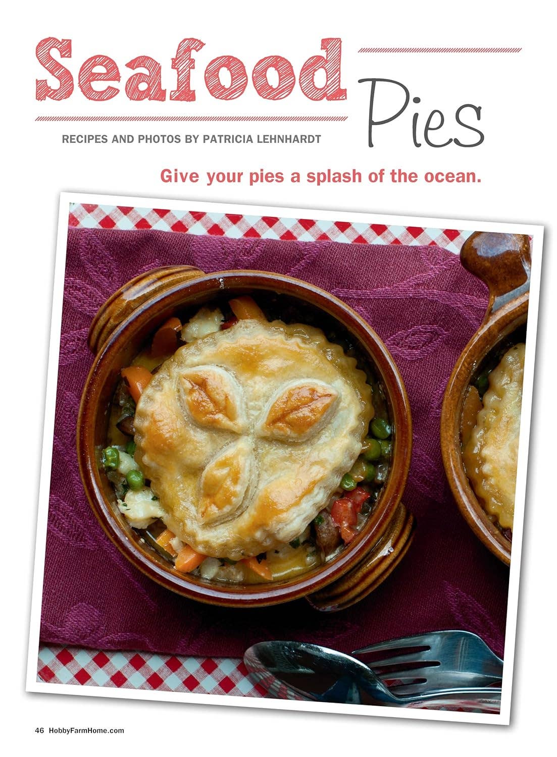 Pot Pies - 46 Comfort Classics to Warm Your Soul