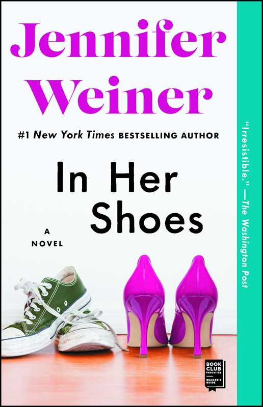 In Her Shoes by Jennifer Weiner: Paperback; 448 pages / English