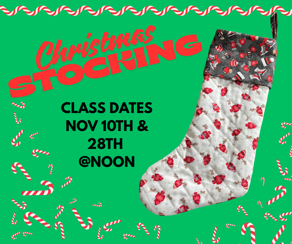 Stocking Sewing Class- 4 hours
