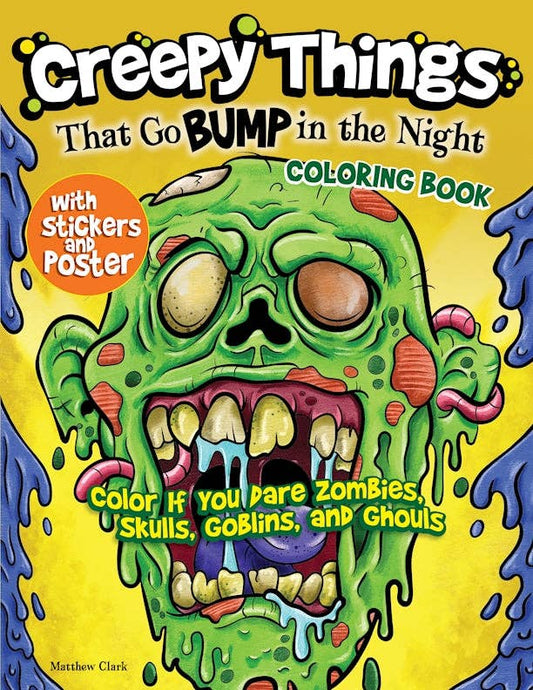 Creepy Things Coloring Book with Stickers & Poster