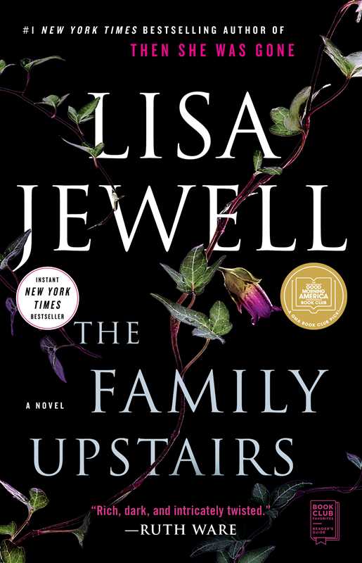 Family Upstairs by Lisa Jewell: Paperback; 384 pages / English