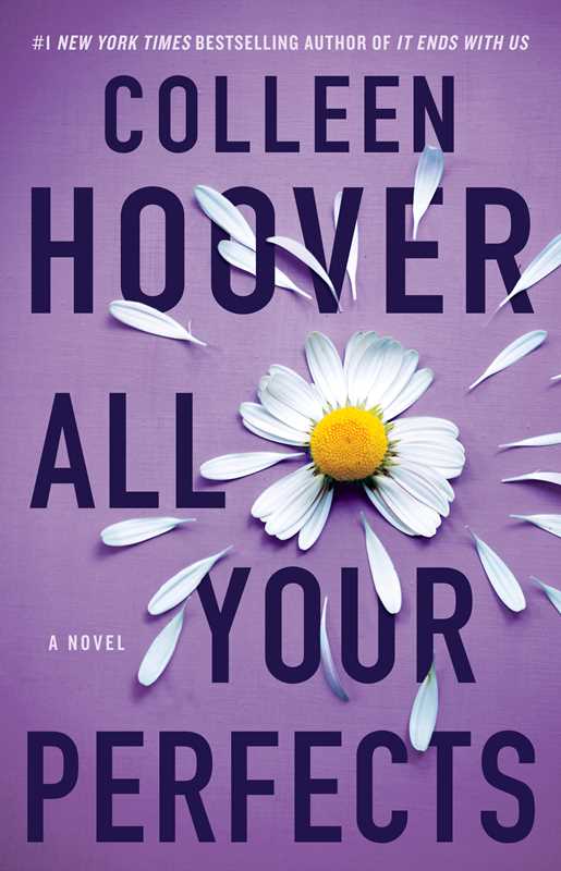 All Your Perfects by Colleen Hoover: Paperback; 320 pages / English