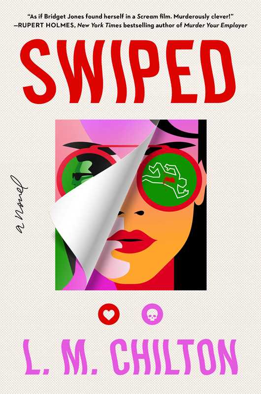 Swiped by L.M. Chilton: Hardcover; 304 pages / English