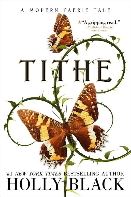 Tithe by Holly Black: Paperback; 272 pages / English