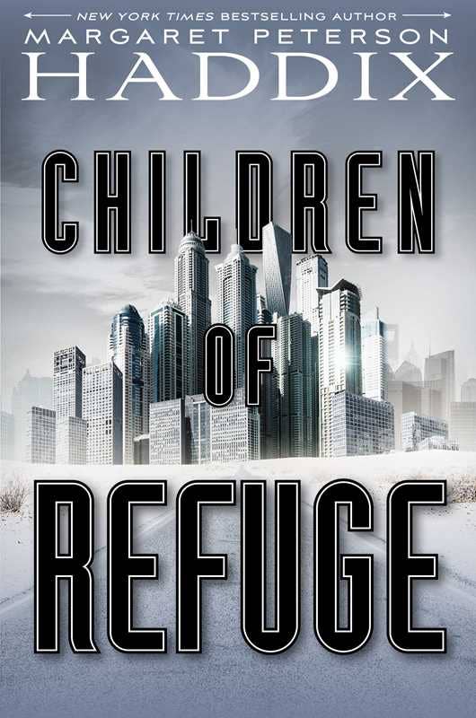 Children of Refuge by Margaret Peterson Haddix: Paperback; 288 pages / English